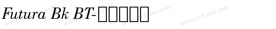 Futura Bk BT字体转换